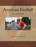 American Football Playbook: 70 Field Templates