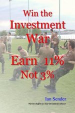 Win the Investment War: Earn 11% Not 3%