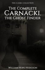 The Complete Carnacki, the Ghost Finder