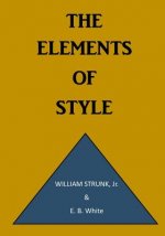 The Elements of Style: A Prescriptive American English Writing Style Guide