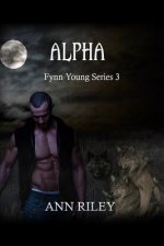 A Fynn Young Series 3: Alpha