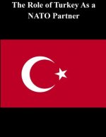 The Role of Turkey As a NATO Partner