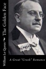 The Golden Face: A Great 