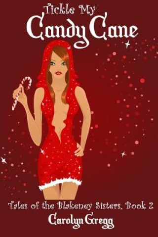 Tickle My Candy Cane