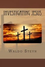 Investigating Jesus