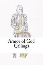 Armor of God: Callings