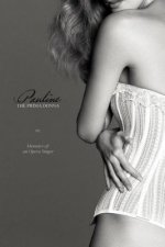 Pauline, the Prima Donna: Or; The Memoirs of an Opera Singer
