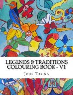 Legends & Traditions Coloring Book: Get deep into a world of colors and creativity