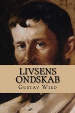 Livsens Ondskab: Sl?gten Opus I