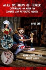 Catfurnado: Oh Meow No!, Zombies and Psychotic Women