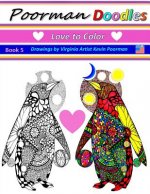 Poorman Doodles 5: Love to Color