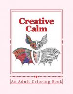 Creative Calm: A Relaxing Color Therapy Book