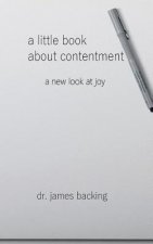 A Little Book About Contentment