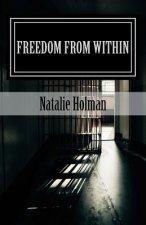 Freedom From Within: Releasing the Shackles of Spiritual Slavery