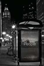 Ordinary People: Love is Ambitious