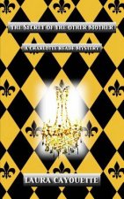 The Secret of the Other Mother: A Charlotte Reade Mystery
