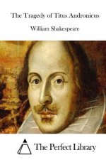 The Tragedy of Titus Andronicus