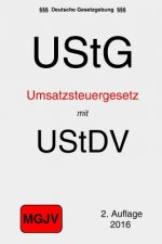 Umsatzsteuergesetz mit Umsatzsteuer-Durchführungsverordnung: UStG und UStDV