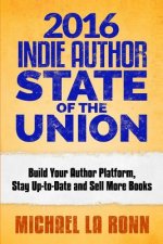 2016 Indie Author State of the Union