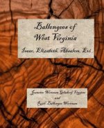 Ballengees of West Virginia: Isaac, Elizabeth, Absolom, Evi