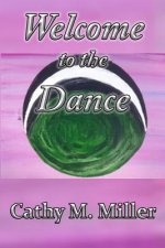 Welcome to the Dance