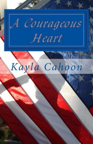 Couragous Heart