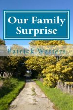Our Family Surprise: Small Version