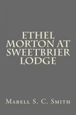 Ethel Morton at Sweetbrier Lodge