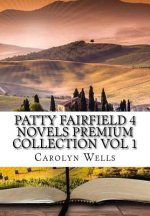 Patty Fairfield 4 Novels Premium Collection Vol 1