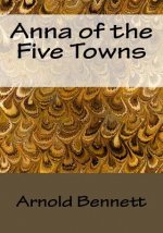 Anna of the Five Towns