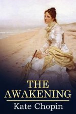 The Awakening: (Mockingbird Classics Deluxe Edition)
