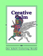 Creative Calm: A Relaxing Color Therapy Book