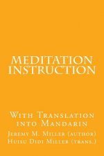Meditation Instruction: With Translation into Mandarin