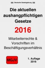 Die aktuellen aushangpflichtigen Gesetze