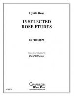 13 Selected Rose Etudes