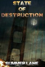 State of Destruction