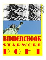 Bunderchook Starword Poet: Widening Underground