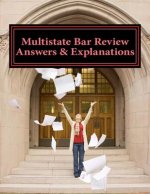 Multistate Bar Review Answers & Explanations