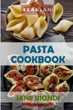 Pasta Cookbook: Healthy Pasta Recipes
