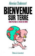 Bienvenue sur terre