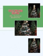 The Elf who Saved Christmas: By: Crystle Jo Montour
