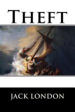 Theft: A Play In Four Acts