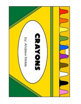 Crayons: A Colors Workbook
