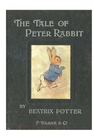 The Tale of Peter Rabbit: Classic Books for Children