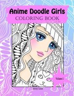 Anime Doodle Girls: Coloring Book