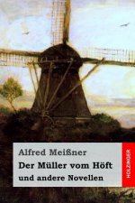 Der Müller vom Höft: und andere Novellen