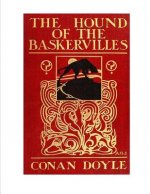 The Hound of the Baskervilles: Featuring the Detective Sherlock Holmes