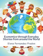 Economics through Everyday Stories from around the World