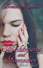 Nightmares And Remedies: A Pulse World Novel