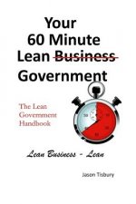 Your 60 Minute Lean Government - Lean Government Handbook